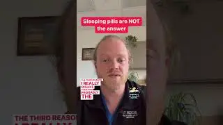 Sleeping Pills Are NOT The Answer!