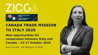 Canada Trade Mission to Italy 2025: new opportunities for cooperation between Italy and Canada