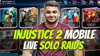 LIVE: Injustice 2 Mobile Solo Raid Grind🔥 | The Last Contract Solo Raids🔥 & Arena Gameplay