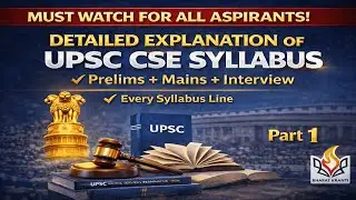 UPSC CSE Syllabus Explained &ndash; Part 1 | Prelims, Mains & Interview Overview | Must Watch