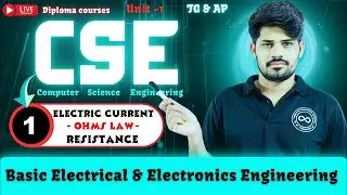 Electric Current-Ohms Law Resistance | Unit-1 | BEE | Day 1 | CSE | TG & AP | chaitu mawa7