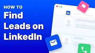 Find Emails & Engage Leads on LinkedIn - B2B Prospecting & Outreach Workflow