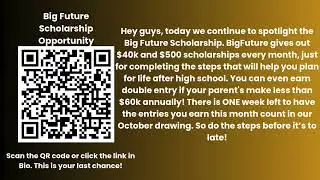 The Big Future Scholarship #bigfuture