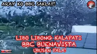EP1231 UBUSAN TALAGA SA BBC BUENAVISTA ARAY KO! LAST PART