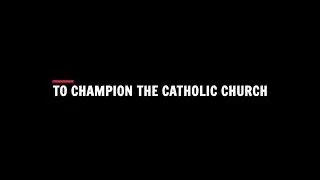OSV: To Champion the Catholic Church