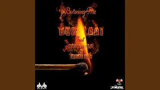 Burning Fire (feat. Nattali Rize & Zuggu Dan)