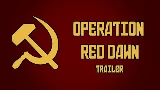 OPERATION RED DAWN: Zhukov vs Speer (Trailer)