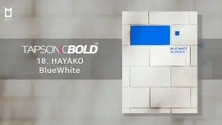 [Official] BlueWhite - HAYAKO | TAPSONIC BOLD New song