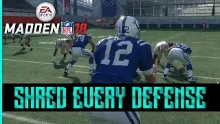 MADDEN 18 - SHRED THE FLATS WITH EASE (COLTS PLAYBOOK)