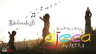 01. Dobrodo&scaron;li - Kre&scaron;o i djeca s Prilaza [Djeca svjetla]