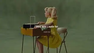 billie eilish - what was i made for (slowed)