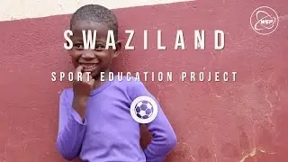 WEP: Sport education project In Swaziland