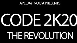 CODE 2020 The Revolution  Apeejay School Noida
