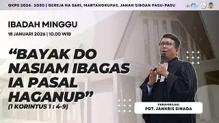 (LIVE) Ibadah Minggu 18 Januari 2026 | Pdt. Jankris Sinaga
