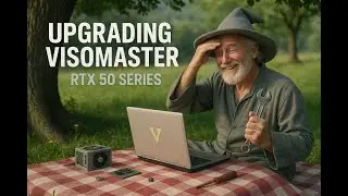 How I Upgraded VisoMaster for Next-Gen Performance (RTX 50x)