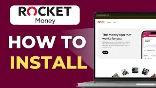 How to Download and Install Rocket Money App