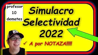 EXAMEN SELECTIVIDAD MATEMÁTICAS II 2022 SIMULACRO [ EVAU EBAU PAU ]