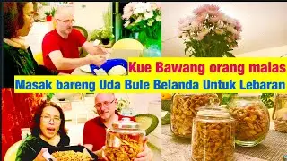 Kue bawang Gunting. Masak bareng Uda Bule Belanda untuk Lebaran