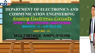 Multistage Amplifiers | Analog Electronic Circuits | EEE | Online Education | DBS