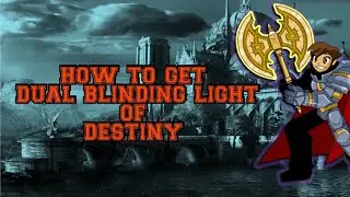 AQW   How to get Dual Blinding light of destiny