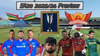 SA20 2025/26 Preview: Sunrisers Eastern Cape and Durban's Super Giants