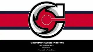 Cincinnati Cyclones Fight Song