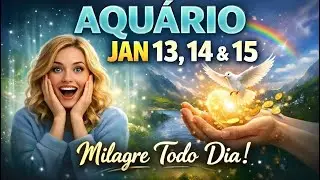 Aquário (13 a 15 de janeiro) | A sorte retorna e mudanças positivas poderosas