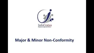 Major Non-conformity and Minor Non-conformity: What is the difference?