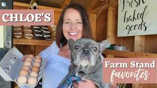 Chloe's Farm Stand Favorites