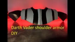 2: Darth Vader shoulder armor (star wars DIY)