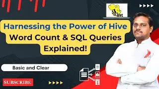 Word Count Hive SQL Query | Hive Tutorial Part-9 | Executing Script from HQL File