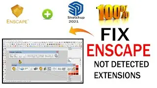 Как исправить ошибку &laquo;Enscape не отображается в Sketchup&raquo; | 100% решение проблемы &laquo;Enscape не отображается в Sketchup 2021&raquo;