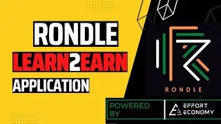 RONDLE, NEW LEARN2EARN APPLICATION FROM EFFORT ECONOMY ( BUILD IN ELROND NETWORK)