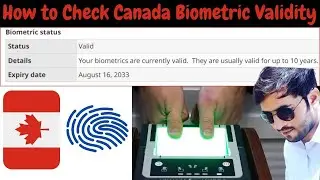 How to Check Canada Biometric Validity - Is your Biometrics valid - Biometric Not Updated in IRCC