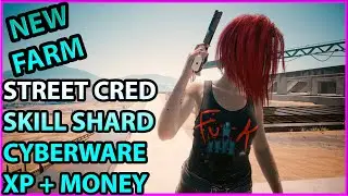 Cyberpunk 2077 NEW Easy Street Creed Skill Cyberware Shard XP Money Farm