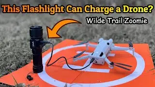 This Tactical&nbsp;Flashlight&nbsp;Charges a Drone?&nbsp; Wilde Trail Zoomie