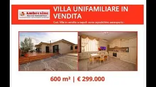 Villa In Vendita a Napoli - Zona Aeroporto di Capodichino -