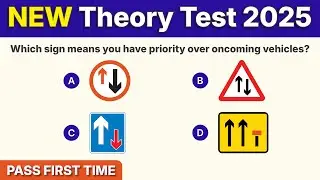 Theory Test 2025 UK Revision | NEW Theory Questions For This Month (Latest!) | Pass First Time
