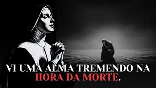 Santa Faustina: Eu Vi Uma Alma Tremendo Na Hora Da Morte