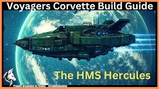 Build Guide - HMS Hercules | Voyagers Corvette Tutorial | No Man's Sky.