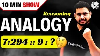 10 Min Show | Analogy Reasoning Trick |  SSC Exam | Reasoning 10 min Show