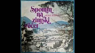 Oktet Jelovica- Spomin Na Zimski Večer, A