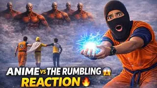 anime vs the rombling reaction 🤯 (part 1)The Rumbling vs Every Anime Hero🔥 |@muzammilreactofficial 