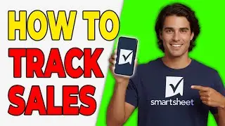 How To Track Sales Leads In Smartsheet (CRM Setup 2026)