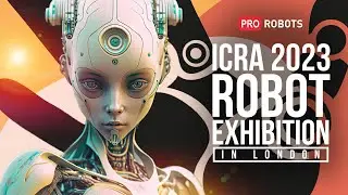 ICRA 2023: Лучшие роботы, которые изменят мир! | Роботы будущего | Pro Robots