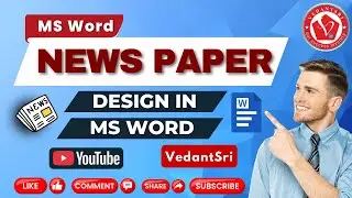 News Paper Design in MS Word by VedantSri