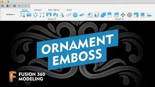 ORNAMENT AND NEW EMBOSS TOOL // Fusion 360