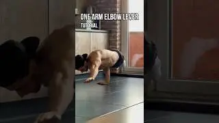 One Arm ELBOW LEVER Tutorial
