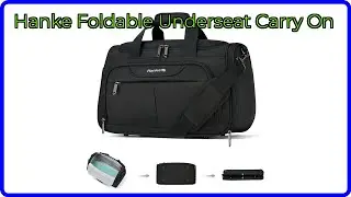 REVIEW (2026): Hanke Foldable Underseat Carry On. ESSENTIAL details.