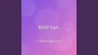 Bold Sun